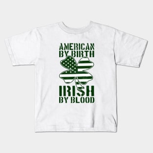 irish by blood Kids T-Shirt